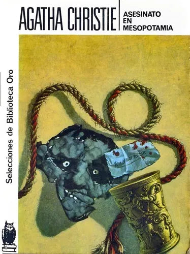 Libro usado en venta: Asesinato en Mesopotamia de Agatha Christie; editorial Molino impreso en 1980 realizamos envios a todo el mundo.1