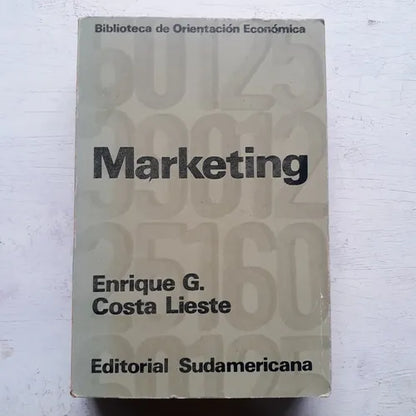 Libro usado en venta: Marketing de Enrique G. Costa Lieste; editorial Sudamericana impreso en 1975 realizamos envios a todo el mundo.1