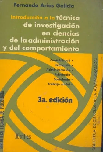 Libro usado en venta: Introduccion a la tecnica de investigacion en ciencias de la administracion y del comportamiento de Galicia; Trillas 19791.1