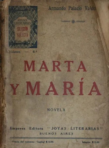 Libro usado en venta: Marta y Mar?a de Armando Palacio Valdés; editorial Joyas Literarias impreso en No aplica realizamos envios a todo el mundo.1