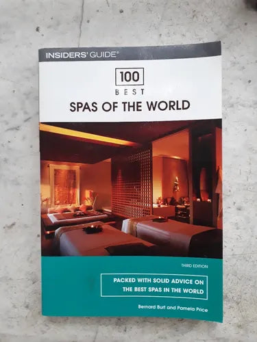 Libro usado en venta: 100 best spas of the world de Bernard Burt - Pamela Price; editorial Insiders' Guide impreso en 2006 envios a todo el mundo.1