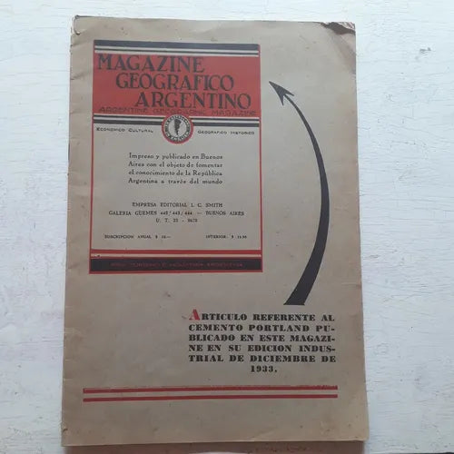 Libro usado en venta: Magazine geografico argentino - A?o 1 - n? 6; impreso en 1933 realizamos envios a todo el mundo.1
