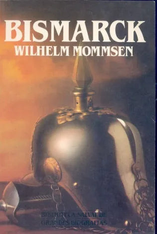 Libro usado en venta: Bismarck de Wilhelm Mommsen; editorial Salvat impreso en 1985 realizamos envios a todo el mundo.1