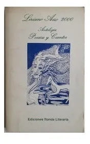 Libro usado en venta: Lirismo a?o 2000 antologia, poesia y cuentos; editorial Ronda Literaria realizamos envios a todo el mundo.1