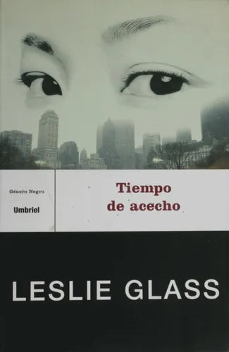 Libro usado en venta: Tiempo de acecho de Leslie Glass; editorial Urano impreso en 2003 realizamos envios a todo el mundo.1
