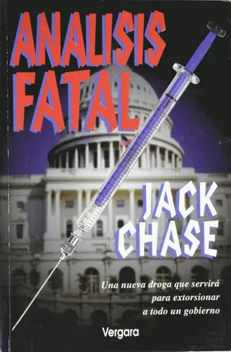 Libro usado en venta: An?lisis fatal de Jack Chase; editorial Javier Vergara impreso en 1997 realizamos envios a todo el mundo.1