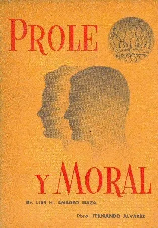 Libro usado en venta: Prole y moral de Luis H. Amadeo Maza; editorial De - Du impreso en 1962 realizamos envios a todo el mundo.1