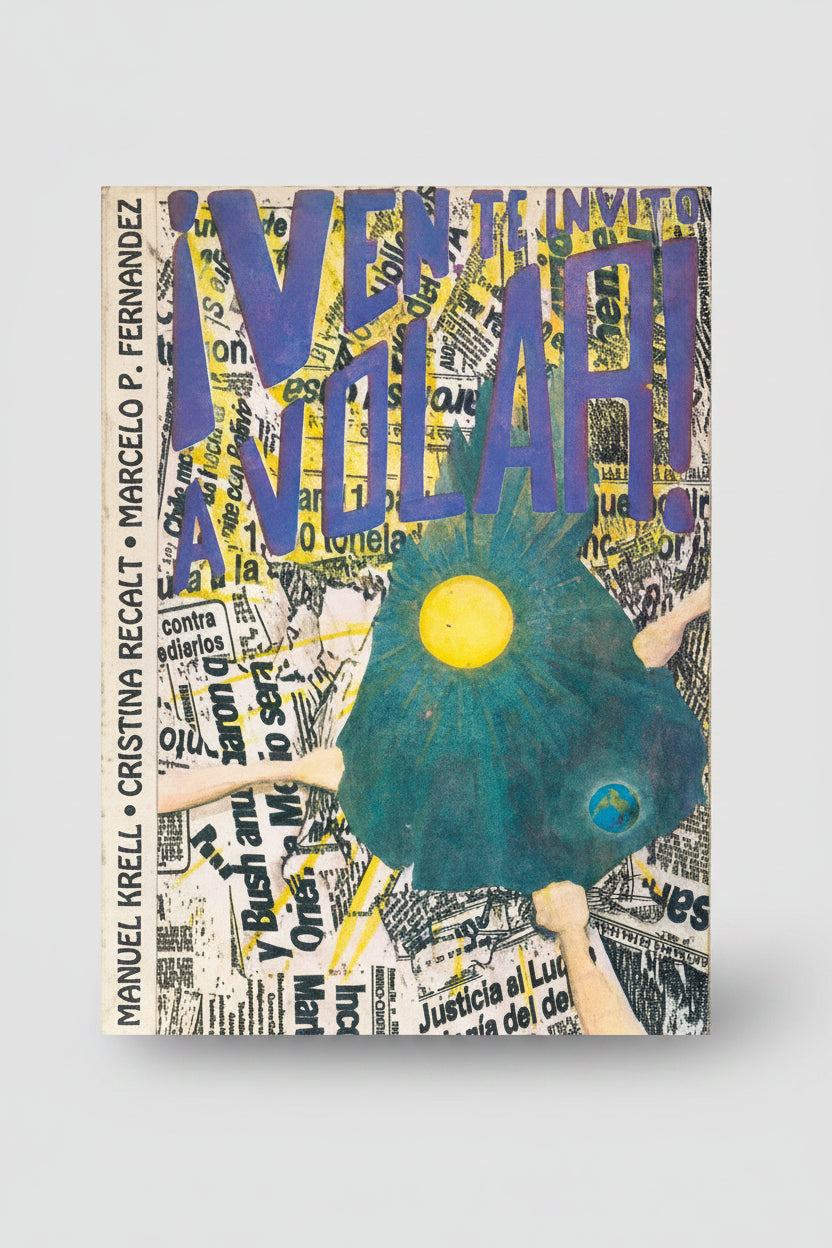 Libro usado en venta: ?Ven te invito a volar! de Manuel Krell - Cristina Recalt; editorial Manuel Krell impreso en 1991 envios a todo el mundo.1