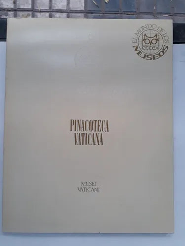 Libro usado en venta: Pinacoteca Vaticana - Musei Vaticani de El mundo de los Museos; editorial Codex impreso en 1967 envios a todo el mundo.1