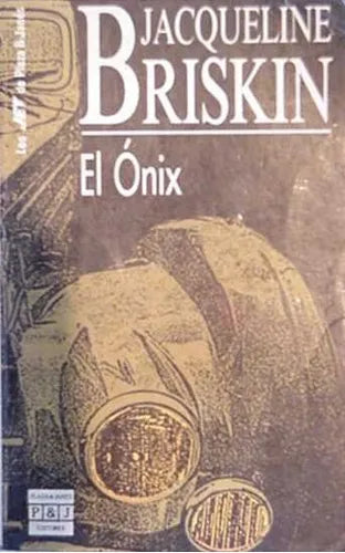 Libro usado en venta: El onix de Jaquelin Brinskin; editorial Plaza & Janes impreso en 1990 realizamos envios a todo el mundo.1