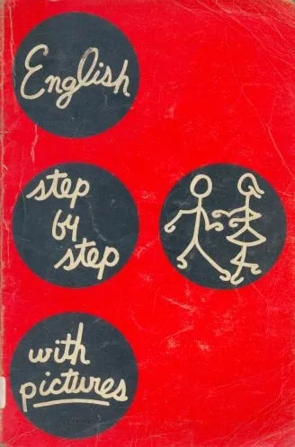 Libro usado en venta: English Step by step with pictures de Ralph S. Boggs - Robert J. Dixon; editorial Laip impreso en 1956 envios a todo el mundo.1