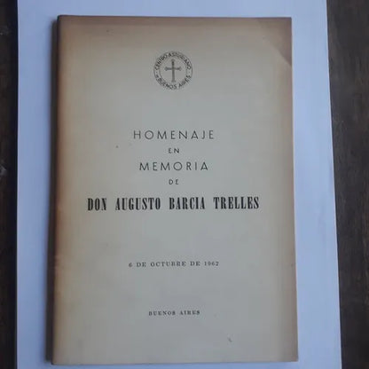 Libro usado en venta: Homenaje en Memoria de Don Augusto Barcia Trelles; impreso en 1962 realizamos envios a todo el mundo.1