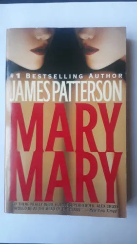 Libro usado en venta: Mary, Mary de James Patterson; editorial Warner Books impreso en 2005 realizamos envios a todo el mundo.1