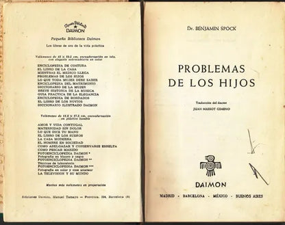 Libro usado en venta: Problemas de los hijos de Benjamin Spock; editorial Daimon impreso en 1963 realizamos envios a todo el mundo.1