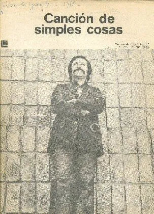 Libro usado en venta: Cancion de simples cosas de Cesar Isella - Armando Tejada Gomez; editorial Lagos impreso en 1972 envios a todo el mundo.1