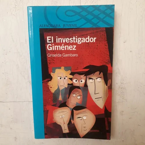 Libro usado en venta: El investigador Gimenez de Griselda Gambaro; editorial Alfaguara impreso en 2011 realizamos envios a todo el mundo.1