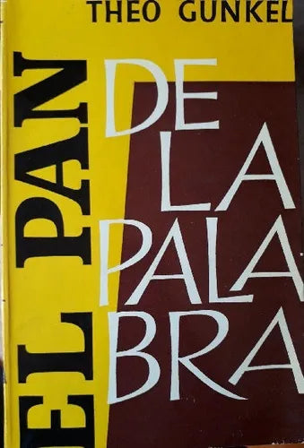 Libro usado en venta: El pan de la palabra de Theo Gunkel; editorial Herder impreso en 1964 realizamos envios a todo el mundo.1