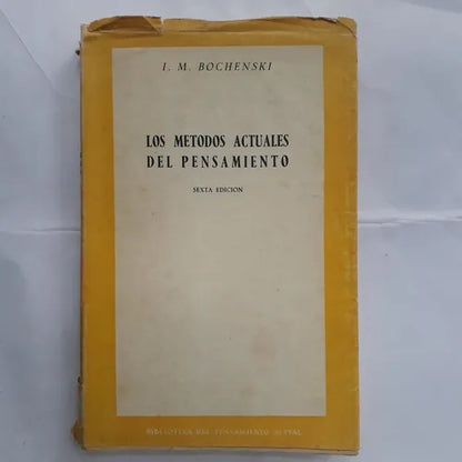 Libro usado en venta: Los metodos actuales del pensamiento de I. M. Bochenski; editorial Rialp impreso en 1969 realizamos envios a todo el mundo.1