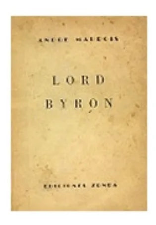 Libro usado en venta: Lord Byron de Andre Maurois; editorial Zonda impreso en 1945 realizamos envios a todo el mundo.1