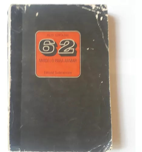 Libro usado en venta: 62 Modelo para armar - Segunda Edicion - 1968 de Julio Cortazar; editorial Sudamericana impreso en 1968 envios a todo el mundo.1