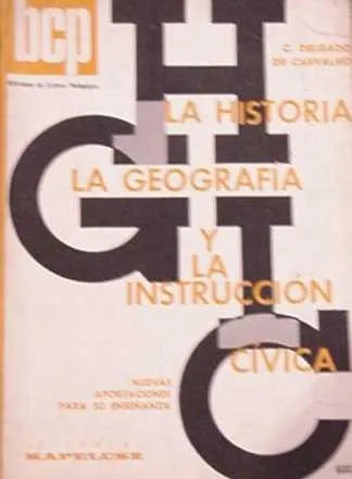 Libro usado en venta: La historia, la geografia y la instruccion civica de C. Delgado de Carvalho; editorial Kapelusz impreso en 1980.1