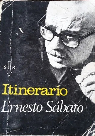 Libro usado en venta: Itinerario de Ernesto Sabato; editorial Sur impreso en 1972 realizamos envios a todo el mundo.1