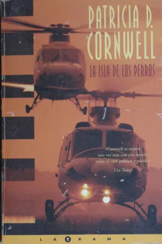 Libro usado en venta: La isla de los perros de Patricia Cornwell; editorial Ediciones B impreso en 2002 realizamos envios a todo el mundo.1