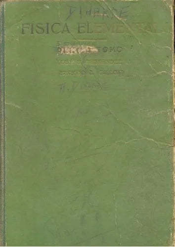 Libro usado en venta: Fisica elemental de Jose S Fernandez - Ernesto E Galloni; editorial Kapelusz impreso en 1946 realizamos envios a todo el mundo.1