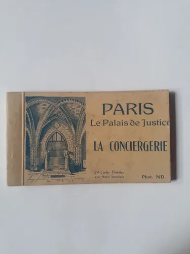 Libro usado en venta: Paris Le Palais de Justice La Conciergerie - 24 Cartes Postales avec Notice historique de Collectif; envios a todo el mundo.1