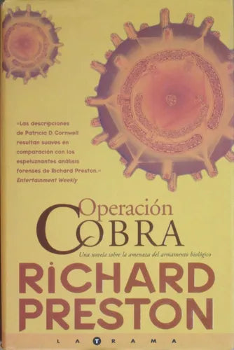 Libro usado en venta: Operacion Cobra de Richard Preston; editorial Ediciones B impreso en 1999 realizamos envios a todo el mundo.1