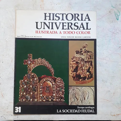 Libro usado en venta: La Europa Carolingia - La sociedad feudal N?31 de Historia Universal; editorial Noguer impreso en 1974 envios a todo el mundo.1