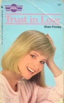 Libro usado en venta: Trust in love de Shan Finney; editorial Bantam impreso en 1988 realizamos envios a todo el mundo.1