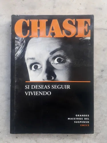 Libro usado en venta: Si deseas seguir viviendo de James Hadley Chase; editorial Emece impreso en 1995 realizamos envios a todo el mundo.1