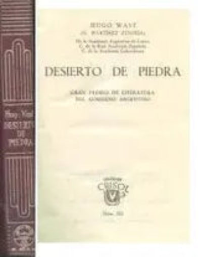 Libro usado en venta: Desierto de piedra de Hugo Wast (G. A. Martinez Zuviria); editorial Aguilar impreso en 1948 realizamos envios a todo el mundo.1