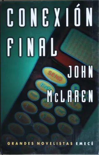Libro usado en venta: Conexion final de John McLaren; editorial Emecé impreso en 1999 realizamos envios a todo el mundo.1