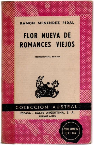 Libro usado en venta: Flor nueva de romances viejos de Ramon Menendez Pidal; editorial Espasa - Calpe impreso en 1962 envios a todo el mundo.1