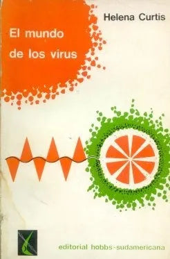 Libro usado en venta: El mundo de los virus de Helena Curtis; editorial Hobbs - Sudamericana impreso en 1969 realizamos envios a todo el mundo.1