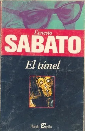 Libro usado en venta: El tunel de Ernesto Sabato; editorial Planeta impreso en 1996 realizamos envios a todo el mundo.1