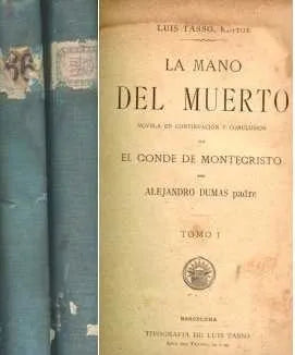 Libro usado en venta: La mano del muerto de Alejandro Dumas (Alexandre); editorial Luis Tasso realizamos envios a todo el mundo.1