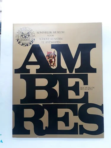 Libro usado en venta: Real Museo de Bellas Artes de Amberes de El mundo de los Museos; editorial Codex impreso en 1967 envios a todo el mundo.1