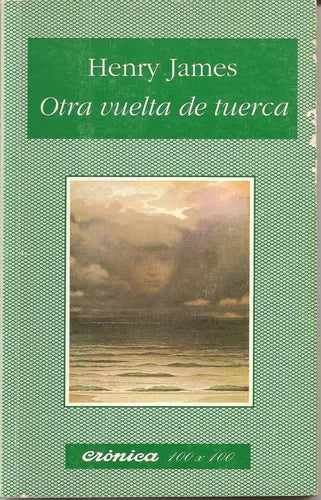 Libro usado en venta: Otra vuelta de tuerca de Henry James; editorial Nuevo Siglo impreso en 1994 realizamos envios a todo el mundo.1