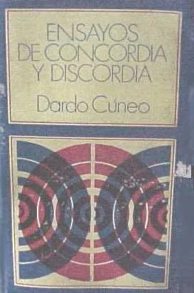 Libro usado en venta: Ensayos de concordia y discordia de Dardo Cuneo; editorial Galerna impreso en 1969 realizamos envios a todo el mundo.1