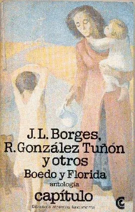 Libro usado en venta: Boedo y Florida de Jorge Luis Borges - R. Gonzalez Tuñon y otros; editorial Centro Editor de America Latina impreso en 1980.1