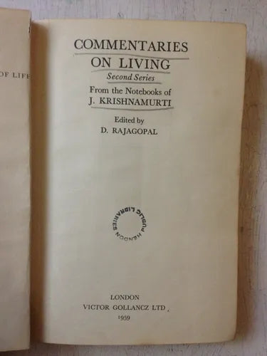 Libro usado en venta: Commentaries on living - Second Series de Jiddu Krishnamurti; editorial Victor Gollancz impreso en 1959 envios a todo el mundo.1
