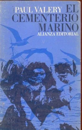 Libro usado en venta: El cementerio marino de Paul Valery; editorial Alianza impreso en 1970 realizamos envios a todo el mundo.1