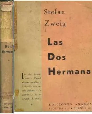 Libro usado en venta: Las dos hermanas de Stefan Zweig; editorial Anaconda impreso en 1946 realizamos envios a todo el mundo.1