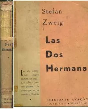 Libro usado en venta: Las dos hermanas de Stefan Zweig; editorial Anaconda impreso en 1946 realizamos envios a todo el mundo.1