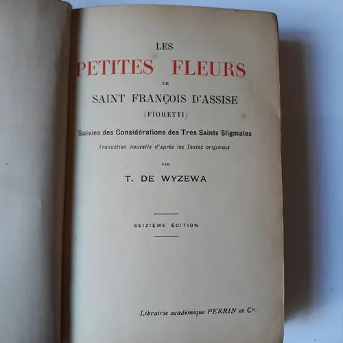 Libro usado en venta: Les petites fleurs - Saint Francois d'Assise (Fioretti) de Saint Francois D'Assise; editorial Perin et Cie impreso en 1920.1