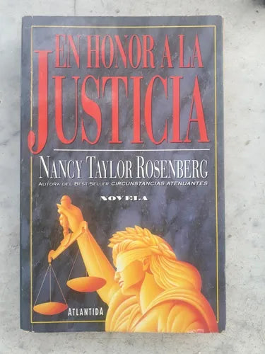 Libro usado en venta: En honor a la justicia de Nancy Taylor Rosenberg; editorial Atlantida impreso en 1994 realizamos envios a todo el mundo.1