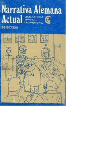 Libro usado en venta: Narrativa alemana actual de Seleccion; editorial Centro Editor de America Latina impreso en 1971 envios a todo el mundo.1